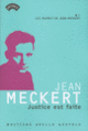 Couverture Justice est faite (Jean Meckert)
