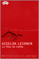 Couverture La Fille de Kafka (Giselda Leirner)