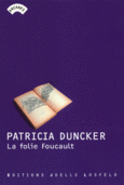 Couverture La Folie Foucault ()