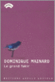 Couverture Le Grand Fakir (Dominique Mainard)