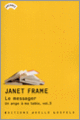 Couverture Le Messager (Janet Frame)