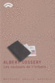 Couverture Les couleurs de l'infamie (Albert Cossery)