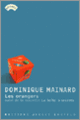 Couverture Les orangers / La boite à secrets (Dominique Mainard)