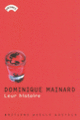 Couverture Leur histoire (Dominique Mainard)
