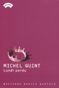 Couverture Lundi perdu ()