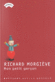 Couverture Mon petit garçon (Richard Morgiève)