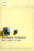 Couverture Mon roman et moi ()