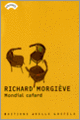 Couverture Mondial cafard (Richard Morgiève)