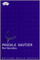 Couverture Moribondes (Pascale Gautier)