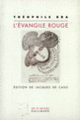 Couverture L'Évangile rouge (Théophile Bra)