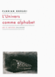 Couverture L'Univers comme alphabet (Florian Rodari)
