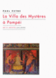 Couverture La Villa des Mystères à Pompéi (Paul Veyne)