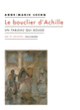 Couverture Le bouclier d'Achille (Anne-Marie Lecoq)