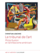 Couverture Le tribunal de l'art (Christian Joschke)