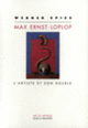 Couverture Max Ernst - Loplop (Werner Spies)