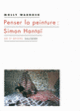 Couverture Penser la peinture : Simon Hantaï (Molly Warnock)