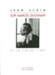 Couverture Sur Marcel Duchamp et la fin de l'art (Jean Clair)
