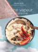 Couverture Cuisine vapeur végétarienne (Félicie Toczé)