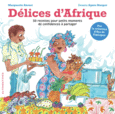 Couverture Délices d'Afrique (,Agnès Maupré)