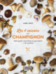 Couverture Les 4 saisons du champignon (Linda Louis)