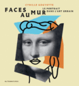 Couverture Faces au mur ()