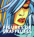 Couverture Figures de graffeuses (,Audrey Derquenne)