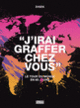 Couverture J'irai graffer chez vous ( Disek)