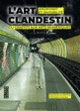 Couverture L'art clandestin (Emmanuelle Dreyfus,Stéphanie Lemoine)