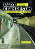 Couverture L'art clandestin (,Stéphanie Lemoine)