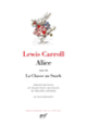 Couverture Alice / La Chasse au Snark (Lewis Carroll)