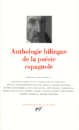 Couverture Anthologie bilingue de la poésie espagnole (,Vicente Aleixandre, Anthologies,Luis Cernuda, Cervantès,Collectif(s) Collectif(s),Juan del Encina,Federico García Lorca,Luis de Góngora,Jorge Guillén,Yehudá Haleví, Jean de la Croix,Lupercio Leonardo de Argensola, Lope de Vega,Antonio Machado,Francisco de Quevedo,Juan Ruiz,Juan de Timoneda,Miguel de Unamuno,Gil Vicente)