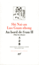 Couverture Au bord de l'eau ( Luo Guan-zhong, Shi Nai-an)