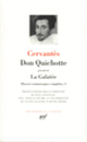 Couverture Don Quichotte/La Galatée ( Cervantès)