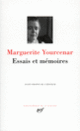 Couverture Essais et mémoires (Marguerite Yourcenar)
