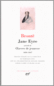 Couverture Jane Eyre/OEuvres de jeunesse (Anne Brontë,Charlotte Brontë,Emily Brontë)