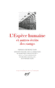 Couverture L'Espèce humaine et autres écrits des camps (Robert Antelme,Jean Cayrol,Collectif(s) Collectif(s),Charlotte Delbo,François Le Lionnais,Piotr Rawicz,David Rousset,Jorge Semprún,Elie Wiesel)
