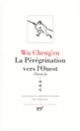 Couverture La Pérégrination vers l'Ouest ( Wu Cheng'en)