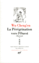 Couverture La Pérégrination vers l'Ouest ( Wu Cheng'en)