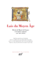 Couverture Lais du Moyen Âge (Robert Biket,Collectif(s) Collectif(s), Girard, Henri de Valenciennes, Huon le Roi, Marie de France,Jean Renart, Renaut)