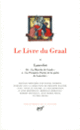 Couverture Le Livre du Graal ( Anonymes)