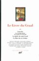 Couverture Le Livre du Graal ( Anonymes)
