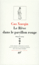 Couverture Le Rêve dans le pavillon rouge ( Cao Xueqin)