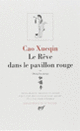 Couverture Le Rêve dans le pavillon rouge ( Cao Xueqin)
