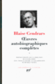 Couverture Œuvres autobiographiques complètes (Blaise Cendrars)