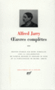 Couverture Œuvres complètes (Alfred Jarry) Couverture Œuvres complètes (Alfred Jarry)