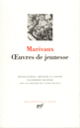 Couverture Œuvres de jeunesse ( Marivaux) Couverture Œuvres de jeunesse ( Marivaux)