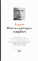 Couverture Œuvres poétiques complètes (Louis Aragon)