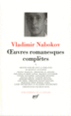 Couverture Œuvres romanesques complètes (Vladimir Nabokov)