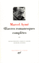 Couverture Œuvres romanesques complètes (Marcel Aymé)