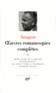 Couverture Œuvres romanesques complètes (Louis Aragon)